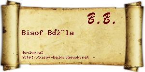 Bisof Béla névjegykártya
